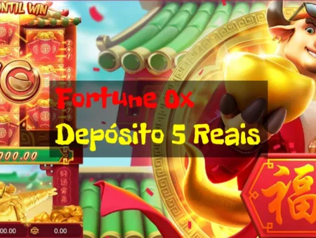 Fortune Ox Depósito 5 Reais