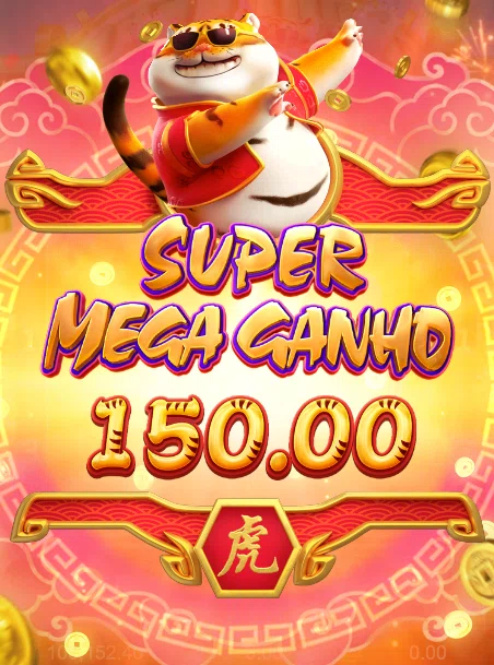 Fortune Tiger Super Mega Ganho